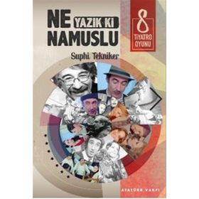 Ne Yazık Ki Namuslu - Suphi Tekniker