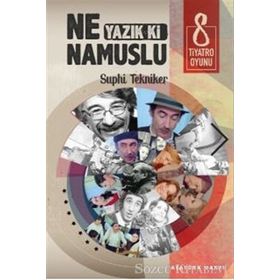 Ne Yazık Ki Namuslu - Suphi Tekniker