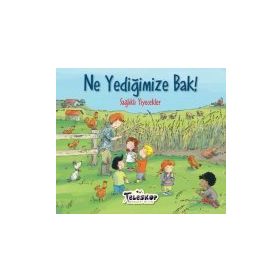 Ne Yediğimize Bak! - Kollektif