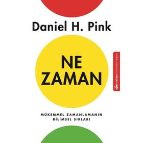 Ne Zaman - Daniel H. Pink
