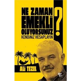 Ne Zaman Emekli Oluyorsunuz? - Kendiniz Hesaplayın Halk Kitabevi