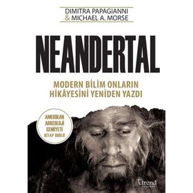 Neandertal - Michael A. Morse Dimitra Papagianni