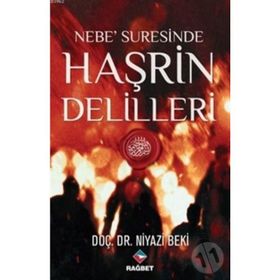 Nebe Suresinde Haşrin Delilleri - Niyazi Beki