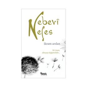 NEBEVÎ NEFES - İKRAM ARSLAN