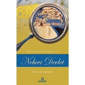 Nebevi Devlet Devletlerimiz-1)- Ensar Neşriyat
