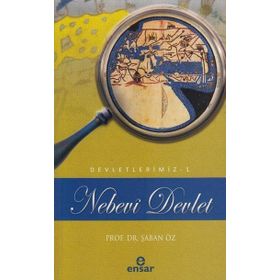 Nebevi Devlet Devletlerimiz-1)- Ensar Neşriyat