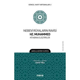Nebevi Rüyaların Ravisi Hz. Muhammed Kitabına Eleştiriler - Abdülkerim Sürup