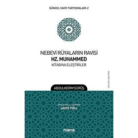 Nebevi Rüyaların Ravisi Hz. Muhammed Kitabına Eleştiriler - Abdülkerim Sürup