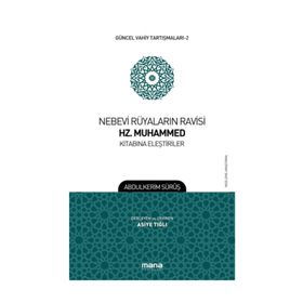 Nebevi Rüyaların Ravisi Hz. Muhammed Kitabına Eleştiriler - Abdülkerim Sürup
