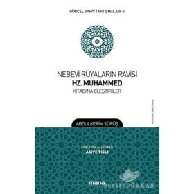 Nebevi Rüyaların Ravisi Hz. Muhammed Kitabına Eleştiriler - Abdülkerim Sürup