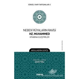 Nebevi Rüyaların Ravisi Hz. Muhammed Kitabına Eleştiriler - Abdülkerim Sürup
