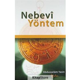Nebevi Sünneti Anlamak Yöntemi - Ahmed Kılıçkaya
