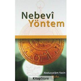 Nebevi Sünneti Anlamak Yöntemi - Ahmed Kılıçkaya