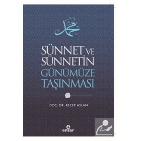 Nebevi Sünnet’in Gerçekliğinde Hadis ve Sünnet Çözümlemeleri - Mustafa Ertürk