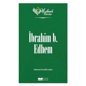 Nebevi Varisler 19 İbrahim B. Edhem Siyer Yayınları
