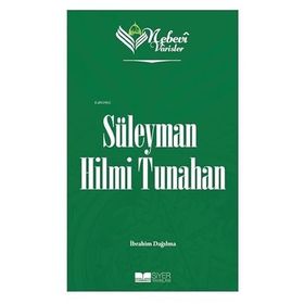 Nebevi Varisler 91 Süleyman Hilmi Tunahan - Siyer Yayınları