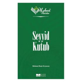 Nebevi Varisler 93 Seyyid Kutub Siyer Yayınları