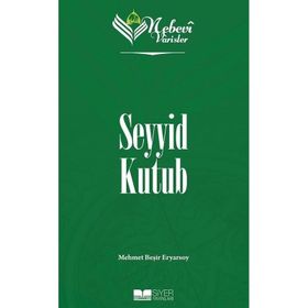 Nebevi Varisler 93 Seyyid Kutub Siyer Yayınları