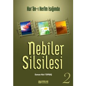 NEBILER SILSILESI 2 - OSMAN NURI TOPBAŞ