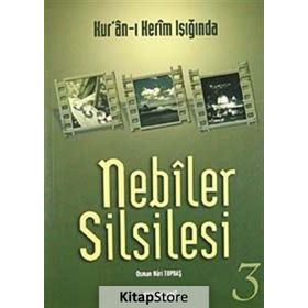 Nebiler Silsilesi - 3 - Osman Nuri Topbaş