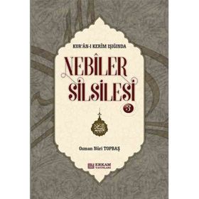 Nebiler Silsilesi - 3 - Osman Nuri Topbaş