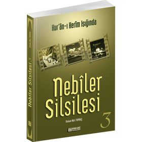 Nebiler Silsilesi - 3 - Osman Nuri Topbaş
