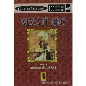 NECATI BEĞ - NUMAN KÜLEKÇI