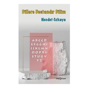 Necdet Özkaya Dillere Destandır Dilim