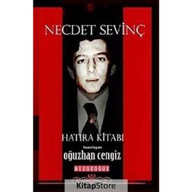 Necdet Sevinç Hatıra Kitabı - Oğuzhan Cengiz