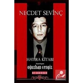Necdet Sevinç Hatıra Kitabı - Oğuzhan Cengiz