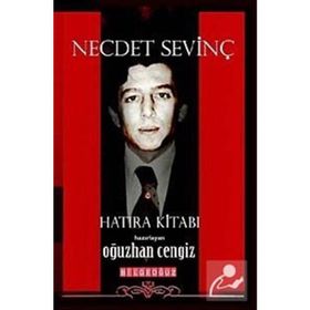 Necdet Sevinç Hatıra Kitabı - Oğuzhan Cengiz