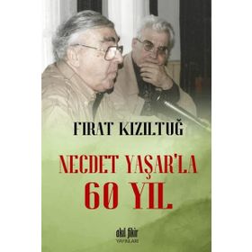 Necdet Yaşar'la 60 Yıl - Fırat Kızıltuğ