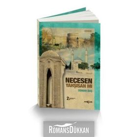 Necesen Yahşisan mı - Osman Baş