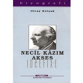 NECIL KAZIM AKSES - OLCAY KOLÇAK