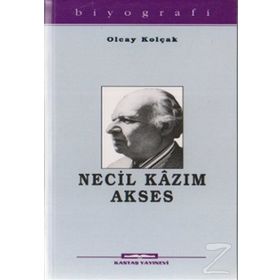 NECIL KAZIM AKSES - OLCAY KOLÇAK