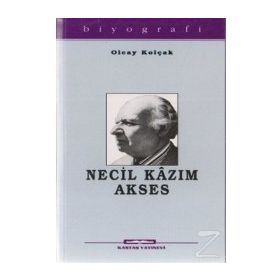 NECIL KAZIM AKSES - OLCAY KOLÇAK