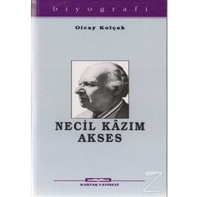 NECIL KAZIM AKSES - OLCAY KOLÇAK