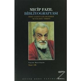 Necip Fazıl Bibliyografyası - kollektif