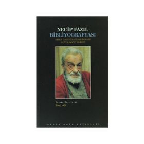Necip Fazıl Bibliyografyası - kollektif