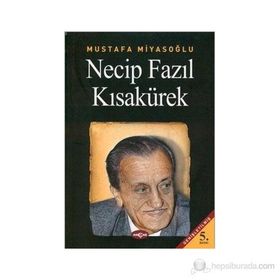 NECIP FAZIL KISAKÜREK - MUSTAFA MİYASOĞLU