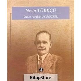 Necip Türkçü - Ömer Faruk Huyugüzel