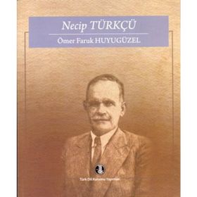 Necip Türkçü - Ömer Faruk Huyugüzel