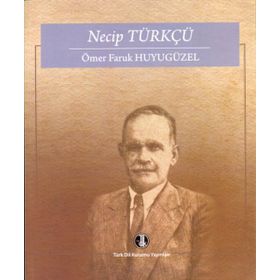 Necip Türkçü - Ömer Faruk Huyugüzel