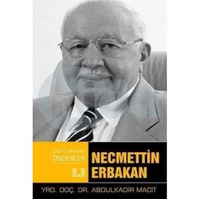 Necmettin Erbakan - Abdulkadir Macit