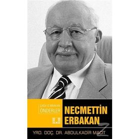 Necmettin Erbakan - Abdulkadir Macit
