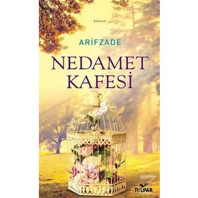 Nedamet Kafesi - Arifzade