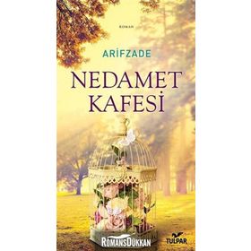 Nedamet Kafesi - Arifzade