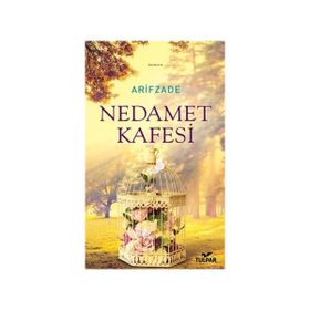 Nedamet Kafesi - Arifzade