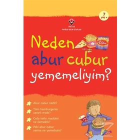 Neden Abur Cubur Yememeliyim? - Kate Knighton