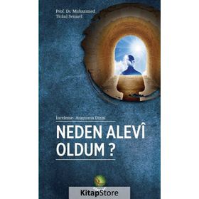 Neden Alevi Oldum? - Muhammed Ticani